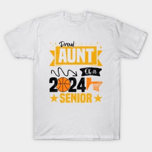 Funny Basketball Senior 2024 - Proud Aunt Of A 2024 Senior T-Shirt